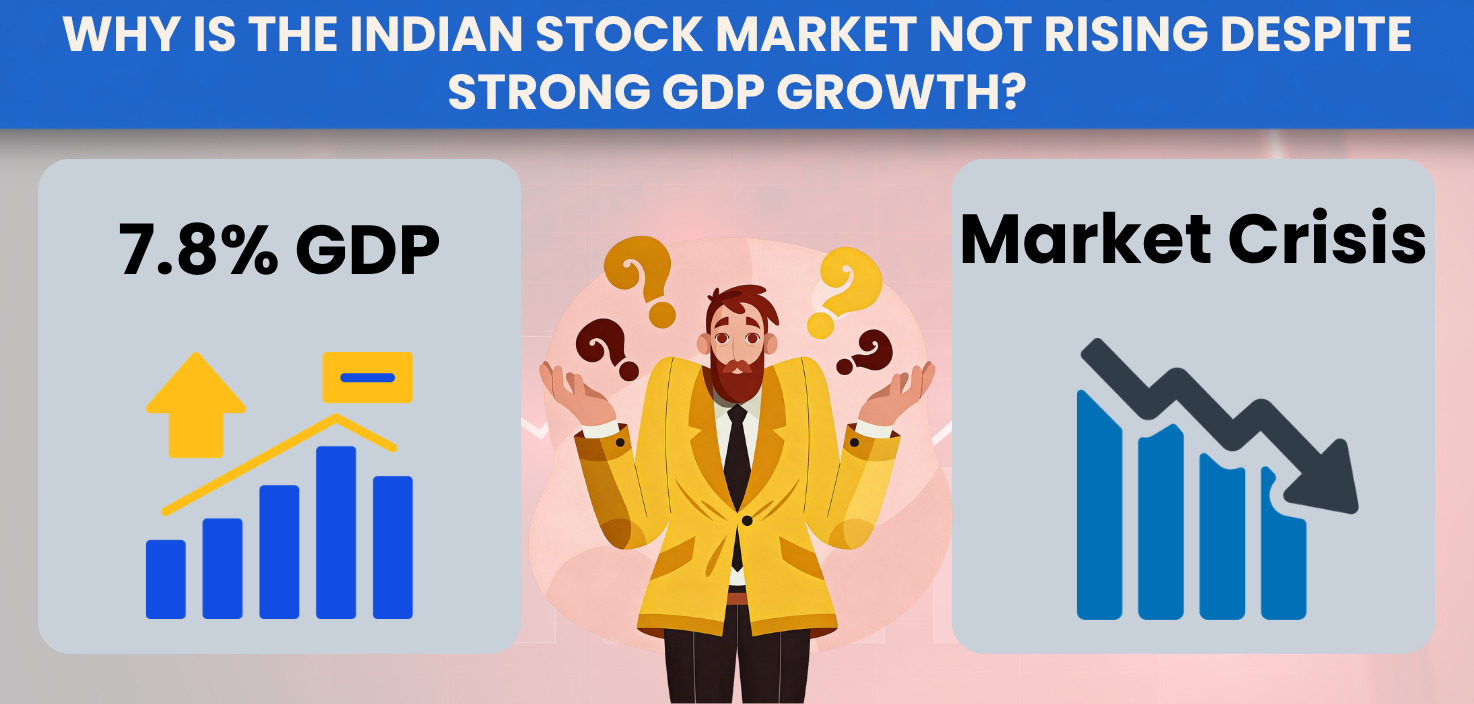 Why Is the Indian Stock Market Not Rising Despite Strong GDP Growth?